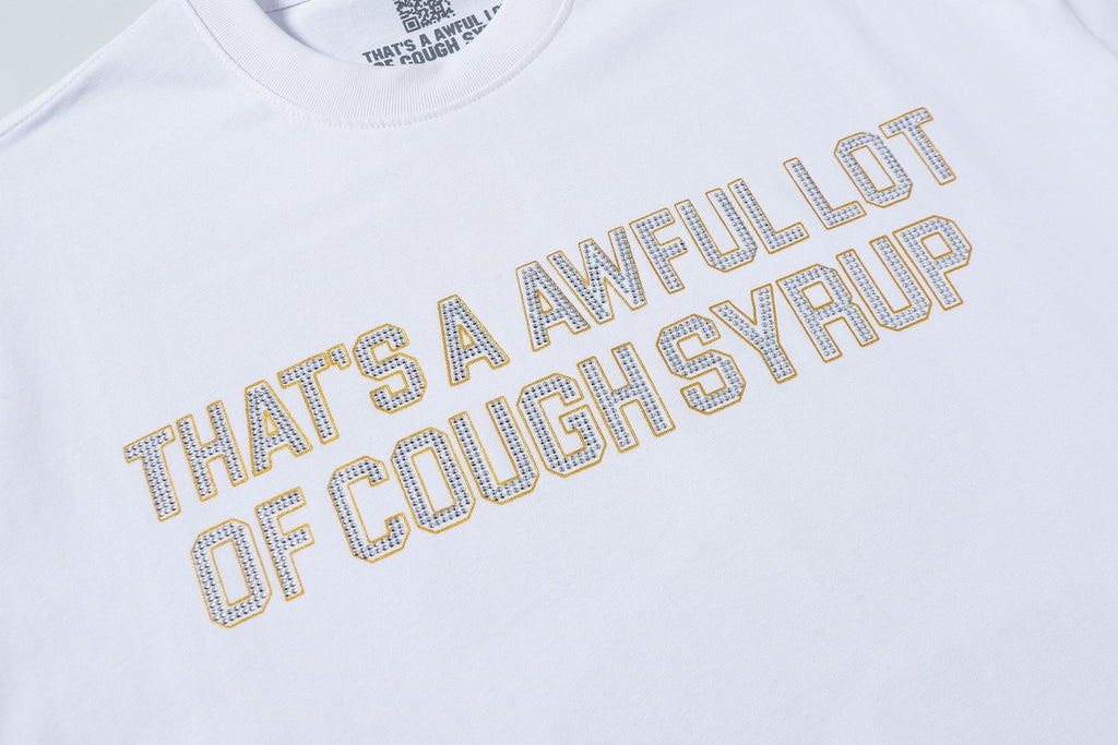 THAT'S A AWFUL LOT OF COUGH SYRUP Dough Syrup Records Dollar Graphic T-Shirt — detail