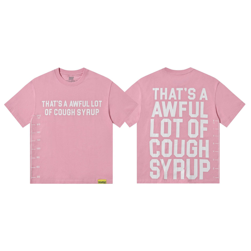 THAT'S A AWFUL LOT OF COUGH SYRUP White/Gray Wordmark T-Shirt — hero